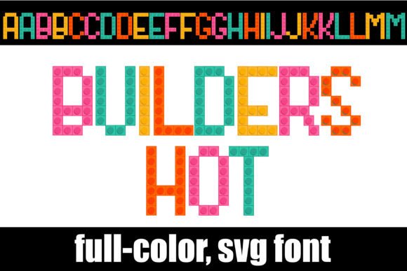 Builders Hot: Elevate Your Visual Design with Vibrant Typography