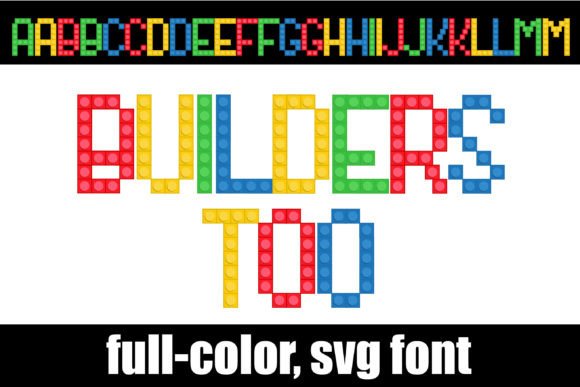 Builders Too: Creative Typography for Modern Design