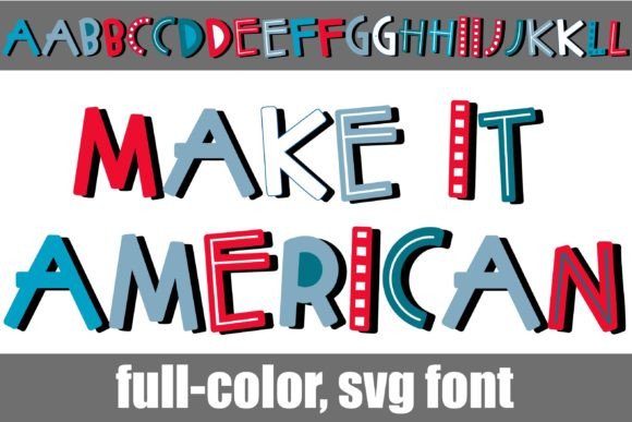 Make It American: Elevate Designs with a Patriotic Color Font