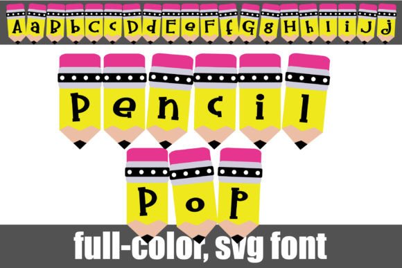 Pencil Pop: Whimsical Typography for Modern Design