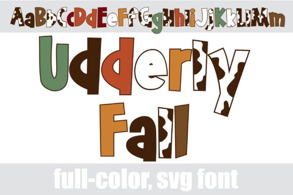 Udderly Fall: A Vibrant Typography Asset for Seasonal Design